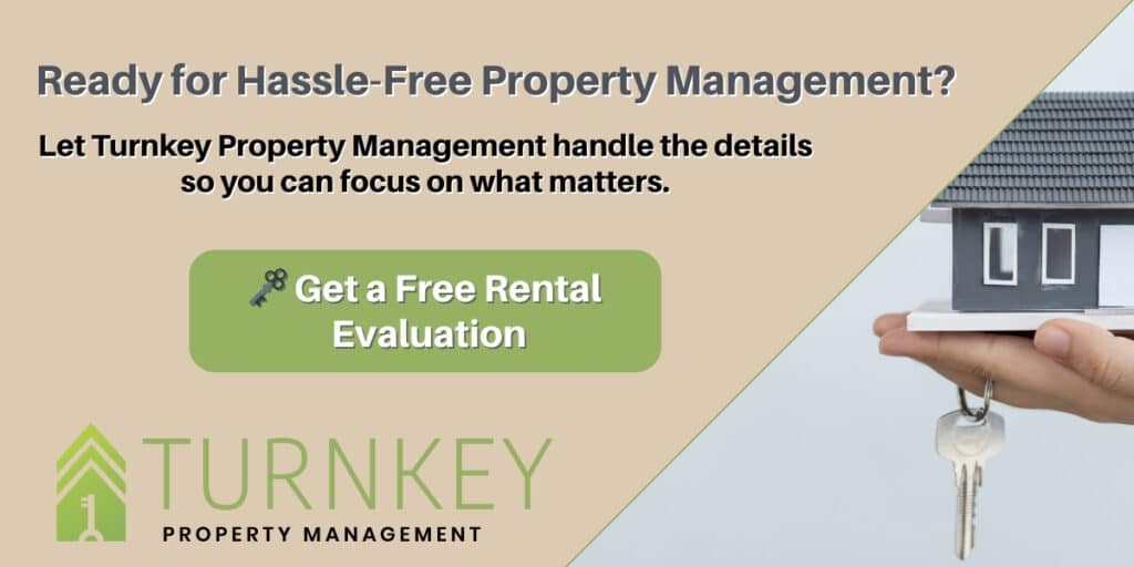 Call-to-action banner for Turnkey Property Management featuring the headline 'Ready for Hassle-Free Property Management?', a free rental evaluation button, and an image of a hand holding house keys and a miniature home.